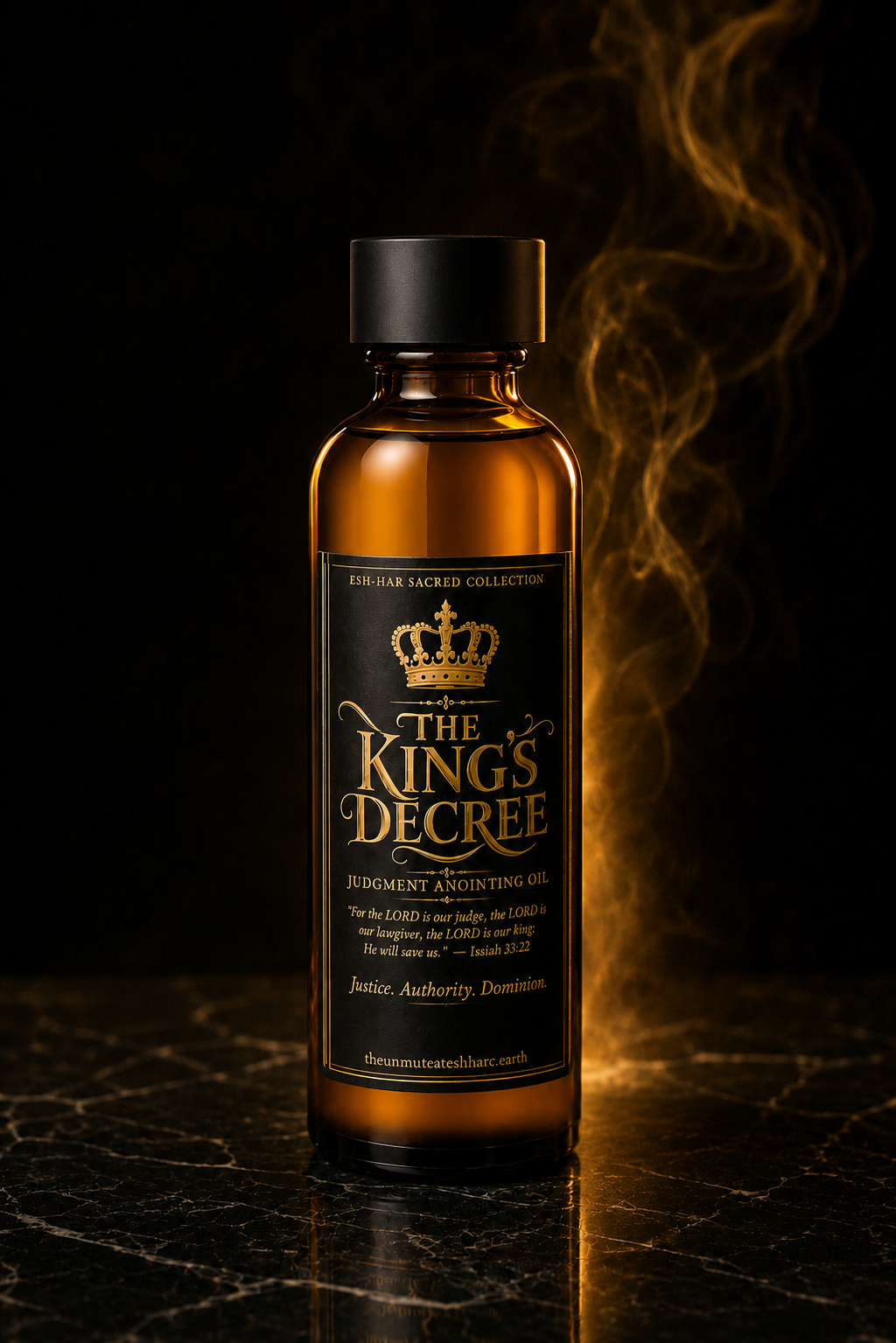 The King's Decree Judgment Anointing Oil